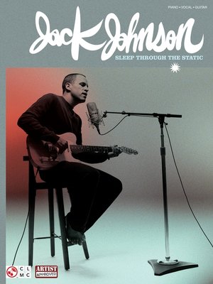 cover image of Jack Johnson--Sleep Through the Static (Songbook)